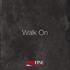 Walk On. Perfect solution. 300x150 CM 0,6 CM