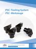 PSC- Tooling System PSC- Werkzeuge