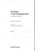 Die Reise in die Vergangenheit. Herausgegeben von Hans Ebeling und Prof. Dr. Wolfgang Birkenfeld