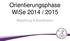 Orientierungsphase WiSe 2014 / Begrüßung & Koordination