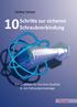 10 Schritte zur sicheren Schraubverbindung. Ein Leitfaden für höchste Qualität in der Schraubenmontage Tectum Verlag Marburg, 2007
