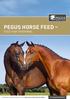 PEGUS HORSE FEED FEED THAT PERFORMS. Offizieller Kooperationspartner der Spanischen Hofreitschule Wien.