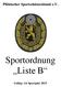 Pfälzischer Sportschützenbund e.v. Sportordnung Liste B