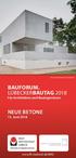 Bruno/Fioretti/Marquez Architekten BAUFORUM. LÜBECKERBAUTAG Für Architekten und Bauingenieure NEUE BETONE. 15. Juni