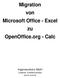 Migration von Microsoft Office - Excel zu OpenOffice.org - Calc