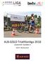 ALB-GOLD Triathlonliga 2018 LIGAREPORT NUMMER Blankenloch