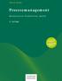 Roman Stöger. Prozessmanagement. Kundennutzen, Produktivität, Agilität. 4. Auflage MIT EINEM VORWORT VON FREDMUND MALIK