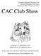 CAC Club Show. Sonntag, 22. September 2013 Dimanche le 22 septembre Richter / Juge: Herr Alan Jones, Italia (Kennel Van-Glenalan Zeabo)