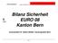 Bilanz Sicherheit EURO 08 Kanton Bern