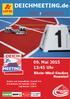 DEICHMEETING.de MEET CHAMPIONS. 09. Mai :45 Uhr. Rhein-Wied-Stadion Neuwied