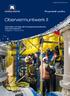 Obervermuntwerk II. Information zum Bau des Pumpspeicherkraftwerks. Obervermuntwerk II. Ausgabe 8 / Februar ein Unternehmen von