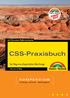 CSS-Praxisbuch. Der Weg zum pflegeleichten Web-Design HELMA SPONA ( KOMPENDIUM ) Einführung Arbeitsbuch Nachschlagewerk