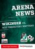 ARENA NEWS WIKINGER VS. WSG SWAROVSKI WATTENS. Keine Sorgen Arena Ried RUNDE / 08 /2017