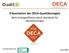 Präsentation des DECA-Qualitätssiegels. Mehr Energieeffizienz durch Standards für Dienstleistungen
