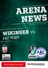 ARENA NEWS WIKINGER VS. FAC WIEN. Keine Sorgen Arena Ried RUNDE / 08 /2017