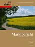 Marktbericht. GETREIDE UND ÖLSAATEN August AUSGABE Marktbericht der AgrarMarkt Austria für den Bereich Getreide und Ölsaaten