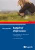 Ratgeber Depression. Informationen für Betroffene und Angehörige. Martin Hautzinger. 2., aktualisierte Auflage