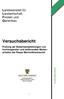 Versuchsbericht. Landesanstalt für Landwirtschaft, Forsten und Gartenbau