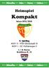 Kompakt. Heimspiel. +++ Aktuelles ++ Infos ++ Daten ++ Fakten Spieltag MSV II - VFB Glückstadt III MSV I - SC Hohenaspe II