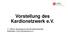 Vorstellung des Kardionetzwerk e.v. 11. Offene Jahrestagung des Bundesverbandes Defibrillator (ICD) Deutschland e.v.