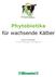 Phytobiotika für wachsende Kälber. Carina Schieder Product Manager, Phytogenics