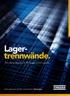 Lagertrennwände. Trennwandsysteme für Lager und Logistik. troax.com PROTECTING PEOPLE, PROPERTY, AND PROCESSES