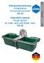 Gebrauchsanweisung Anbautränke mit Schwimmerventil TW 30 Instruction manual Trough drinker for water carts with floater valve TW 30