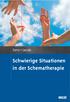 Zens Jacob. Schwierige Situationen in der Schematherapie