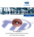 TTL Products Luftschleieranlagen.»Einblicke. Anordnungen und Einbauvarianten von Luftschleieranlagen