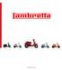 1948 LAMBRETTA M (A) 125 Das Modell M - auch als Modell A bekannt, war die erste Lambretta, die von Innocenti hergestellt wurde.