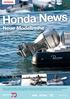 Honda News. Neue Modellreihe BF40/50/80/100. Honda setzt seit Beginn an auf die 4-Takt-Technologie.