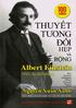 THUYẾT TƯƠNG ĐỐI HẸP VÀ RỘNG CỦA ALBERT EINSTEIN Nguyễn Xuân Xanh NXB Tổng hợp Thành phố Hồ Chí Minh 2014