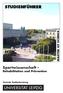 STUDIENFÜHRER. Sportwissenschaft - Rehabilitation und Prävention MASTER OF SCIENCE. Zentrale Studienberatung