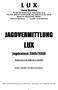 L U X Anna Dębicka LUX. Jagdsaison 2005/2006. Gültig von bis Preise enthalten die Mehrwertsteuer.