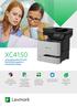 XC4150. Leistungsstarkes A4-Farb- Multifunktionsgerät in kompaktem Design. Senken Sie die Kosten auf umweltbewusste Weise