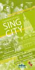 SING CITY. St. Wendel. ChorFESTIVAL. 120 Chöre. überall Gesang Uhr Non-Stopp-Programm. Samstag, 1. September Programm