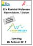 ESV Rheintal-Walensee Riesenslalom / Slalom. Training am Freitag