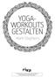 des Titels»Yoga-Workouts gestalten«von Mark Stephens ( ) 2014 by riva Verlag, Münchner Verlagsgruppe GmbH, München Nähere