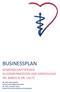 BUSINESSPLAN GEMEINSCHAFTSPRAXIS ALLGEMEINMEDIZIN UND KARDIOLOGIE DR. BAREIS & DR. LAUTZ