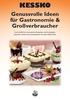 KESSKO Genussvolle Ideen für Gastronomie & Großverbraucher