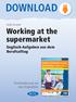 DOWNLOAD Working at the supermarket Englisch-Aufgaben aus dem Berufsalltag