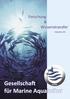 Forschung & Wissenstransfer. Statusbericht. Gesellscha für Marine Aquakultur