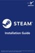 Start. Installing the Steam Software. Einen neuen Steam-Account anlegen. Steam Installationanleitung