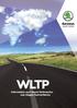 WLTP. Information zum neuen Verbrauchsund Abgas-Testverfahren