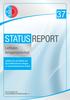 STATUS REPORT. Leitfaden Anlagensicherheit. Leitfaden für den Betrieb von Raumlufttechnischen Anlagen im sicherheitsrelevanten Umfeld