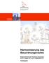 Harmonisierung des Bauordnungsrechts. Ergebnisbericht der Potsdamer Gespräche am 22. August 2011 und 5. September 2011.