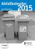 Abfallkalender. Postwurfsendung an sämtliche Haushalte im Landkreis Forchheim