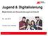 Jugend & Digitalisierung