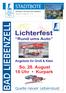 Lichterfest Rund ums Auto Angebote für Groß & Klein So, 28. August 18 Uhr Kurpark