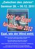 Zwischen den Jahren Seminar Egal, wie der Wind weht: